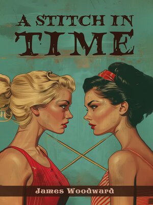 cover image of A STITCH IN TIME